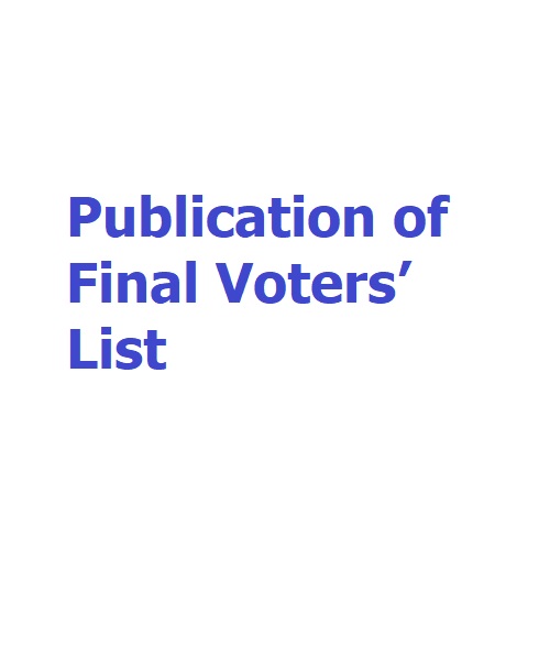 Publication of Final Voters’ List